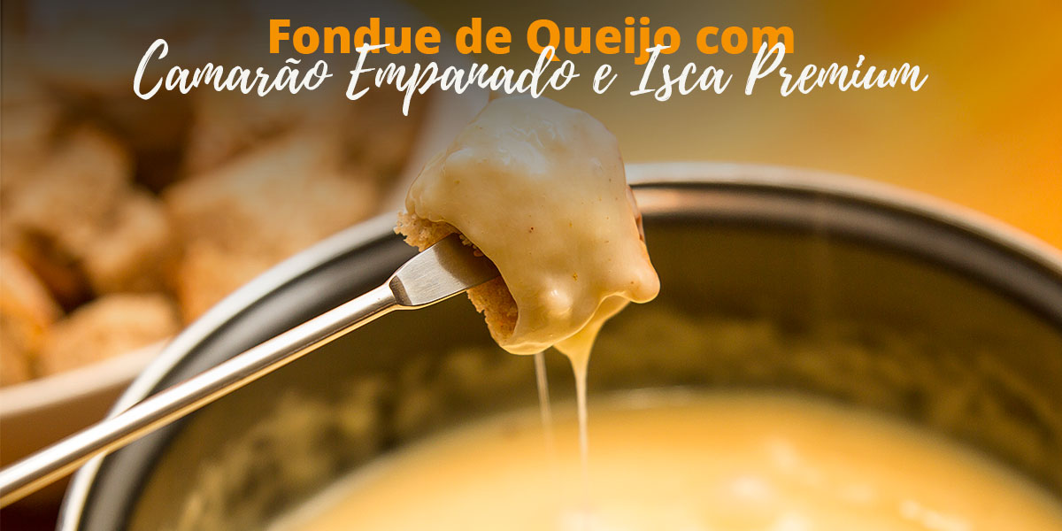 Foundue-Queijo-com-Camarao-Isca