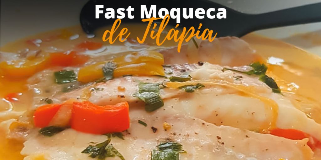 Fast Moqueca de Tilápia