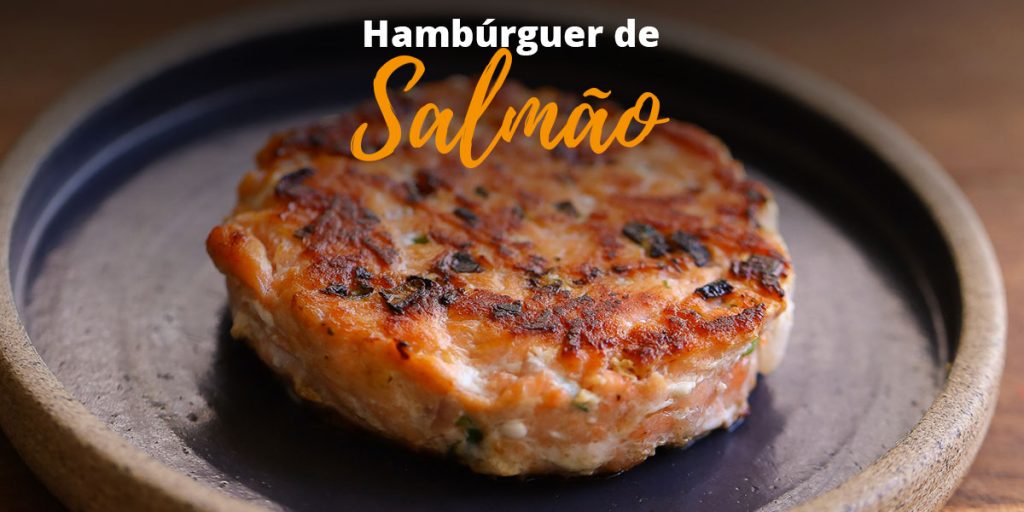 Hambúrguer de Salmão